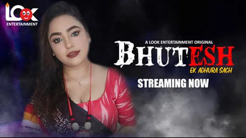 Bhutesh Ep1-4 Lookentertainment