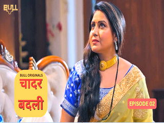 Chadar Badli Episode 2